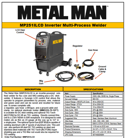 Welding Machine / TIG / MIG / Stick Welder - Metal Man 250A Inverter 230 V Multi-process Welder - MMP251ILCD - welding electrodes, Grinding Disc, Welding Lens, Cutting Tip, Cutting Wheels, Flap Disc, Heating Tip, Welding Gloves, MIG Gun - Welding Helmet, Welding Wire - USA Welding Supply